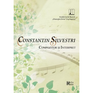 Academia de Muzică „Gh. Dima” - Constantin Silvestri - Compozitor și interpret